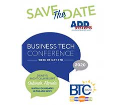 The 2020 Business Tech Conference will take place the week of May 4, 2020, in Orlando, Florida. Photo courtesy of ADD Systems.