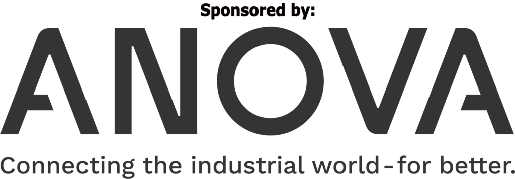 Sponsored by Anova: Connecting the industrial world - for better.